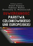Suwerenność państwa członkowskiego Unii Europejskiej - Konstanty Adam Wojtaszczyk