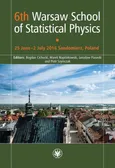 6th Warsaw School of Statistical Physics