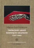 Twórczość grupy Dziewięciu Grafików - Małgorzata Ksenia Krzyżanowska