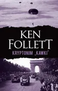 Kryptonim "Kawki" - Ken Follett