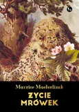 Życie mrówek - Maurice Maeterlinck