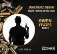Owen Yeates tom 2 Ludzie z tamtej strony czasu - Eugeniusz Dębski