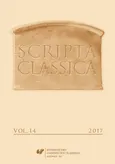 „Scripta Classica" 2017. Vol. 14 - 01 Plutarcha z Cheronei. Czy gorsze są namiętności duszy,czy choroby ciała...