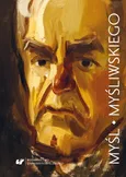 Myśl Myśliwskiego (studia i eseje) - 02 II wojna światowa w prozie Wiesława Myśliwskiego