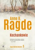 Kochankowie - Anne B. Ragde