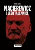 Macierewicz i jego tajemnice - Tomasz Piątek