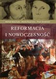 Reformacja i nowoczesność - Maria Rogińska