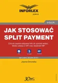 Jak stosować split payment - Joanna Dmowska