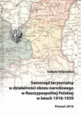 Samorząd terytorialny w działalności obozu narodowego w Rzeczypospolitej Polskiej w latach 1918 - 1939 - Zakończenie - Izabela Iwanowicz