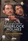 The Adventures of Sherlock Holmes (part II). Przygody Sherlocka Holmesa w wersji do nauki angielskiego - Arthur Conan Doyle