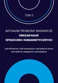 Aktualne problemy badawcze 2. Obrzar nauk społeczno humanistycznych - Uniwesytet Warmińsko- Mazurski
