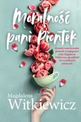 Moralność Pani Piontek - Magdalena Witkiewicz