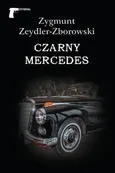 Czarny mercedes - Zygmunt Zeydler-Zborowski