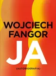 Wojciech Fangor Ja Autobiografia - Outlet