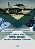 Udział zaplecza badawczo-rozwojowego przemysłu obronnego w rozwoju i modernizacji uzbrojenia