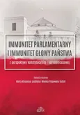 Immunitet parlamentarny i immunitet głowy państwa