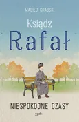 Ksiądz Rafał 2 - Maciej Grabski