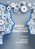 Różne oblicza dialogu - Izabella Ławecka: Sposoby rozpoczynania dialogu w sieci w oparciu o trendy panujące wśród internautów