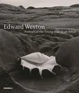 Edward Weston - Portrait of the Young Man as an Artist - Gates Warren Beth