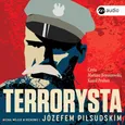 Terrorysta - Józef Piłsudski