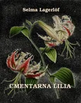 Cmentarna lilia - Selma Lagerlöf
