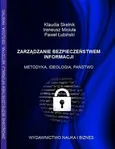 ZARZĄDZANIE BEZPIECZEŃSTWEM INFORMACJI METODYKA, IDEOLOGIA, PAŃSTWO - Bibliografia  - Ireneusz Miciuła