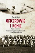 Oficerowie i konie - Piotr Jaźwiński