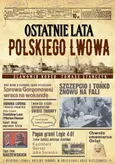 Ostatnie lata polskiego Lwowa - Sławomir Koper