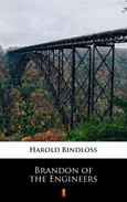 Brandon of the Engineers - Harold Bindloss