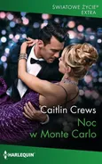 Noc w Monte Carlo - Caitlin Crews