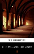 The Ball and The Cross - G.K. Chesterton