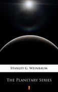 The Planetary Series - Stanley G. Weinbaum