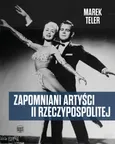 Zapomniani artyści II Rzeczypospolitej - Marek Teler