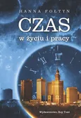 Czas w życiu i pracy - Innowacje społeczne w sektorze rolno-spożywczym. „Dolny Śląsk. Zielona Dolina Żywności i Zdrowia” – studium przypadku - Praca zbiorowa