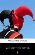 Chicot the Jester - Alexandre Dumas