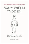 Mały wielki tydzień - Darek Milewski