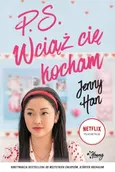 P.S. Wciąż cię kocham. Chłopcy. Tom 2 - Jenny Han