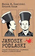Janosik Podlaski - Ernest Szum