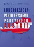 Europeizacja partii i systemu partyjnego Austrii - Justyna Miecznikowska
