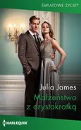 Małżeństwo z arystokratką - Julia James