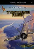 Wyzwolenie Filipin - Samuel Eliot Morison