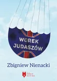 Worek Judaszów - Zbigniew Nienacki