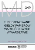 Funkcjonowanie Giełdy Papierów Wartościowych w Warszawie - Rozdział 3. Analizy giełdowe - Elżbieta Gruszczyńska-Brożbar
