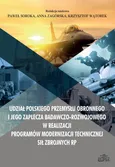 Udział polskiego przemysłu obronnego i jego zaplecza badawczo-rozwojowego w realizacji programów mod