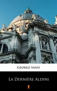 La Dernière Aldini - George Sand
