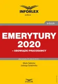 Emerytury 2020 – obowiązki pracodawcy - Jadwiga Sztabińska