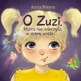 O Zuzi, która nie wierzyła w dobre wróżki (audiobook) - Anna Potyra