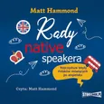 Rady native speakera. Najczęstsze błędy Polaków mówiących po angielsku - Matt Hammond