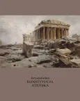 Konstytucja ateńska inaczej Ustrój polityczny Aten - Arystoteles