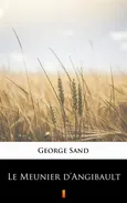 Le Meunier d’Angibault - George Sand